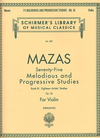 HAL LEONARD Mazas (Hermann): 75 Melodious & Progressive Studies, Op.36, Bk.3 (violin) Schirmer