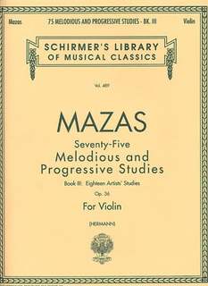 HAL LEONARD Mazas (Hermann): 75 Melodious & Progressive Studies, Op.36, Bk.3 (violin) Schirmer