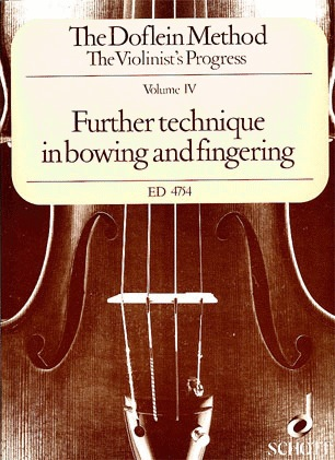 Doflein: The Doflein Method-bowing & fingering Vol.4 (violin)