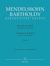 Barenreiter Mendelssohn, F. (Todd): Violin Concerto in E minor, Op.64 - Late Version (1845) - URTEXT (violin & piano) Barenreiter