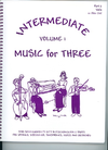 Last Resort Music Publishing Kelley, Daniel: Music for Three Intermediate Vol.1 (viola)