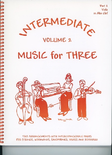 Last Resort Music Publishing Kelley, Daniel: Music for Three Intermediate Vol.2 (viola)