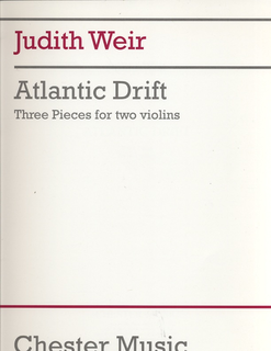 HAL LEONARD Weir, Judith: Atlantic Drift-3 Pieces for Two Violins