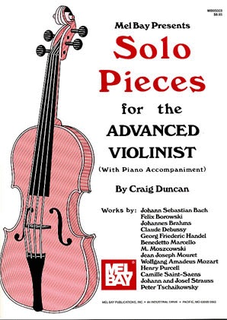 Mel Bay Duncan, Craig: Solo Pieces for the Advanced Violinist (violin & piano)