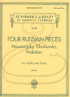 HAL LEONARD Milstein: (collection) 4 Russian Pieces -Moussorgsky, Tchaikovsky, Prokofiev - TRANSCRIBED (violin & piano) Schirmer