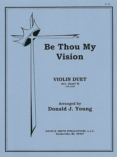 Young, Donald: Be Thou My Vision (2 violins)