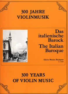 HAL LEONARD Szeredi (editor): 300 Years of Violin Music-Italian Baroque (violin & piano)