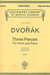 HAL LEONARD Dvorak, Antonin: 3 Violin Pieces (violin & piano)