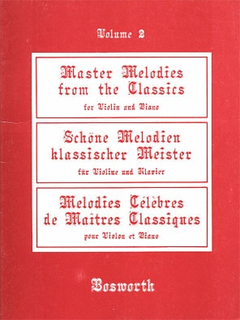 Bosworth Beer, L.: (Collection) Master Melodies from the Classics, Vol.2 (violin, and piano)