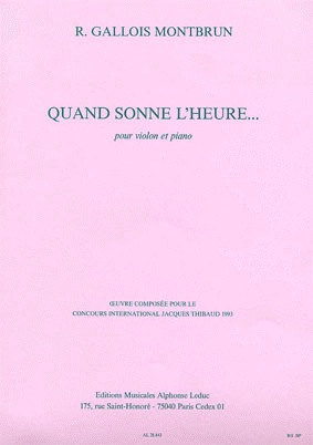 Carl Fischer Montbrun, R. Gallois: Quand Sonne L'Heure... (violin & piano)