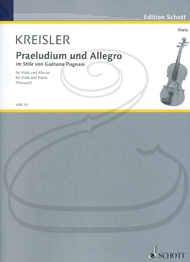 HAL LEONARD Kreisler (Pascucci): Praeludium and Allegro (viola & piano) Schott