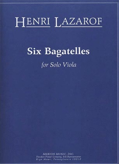 Carl Fischer Lazarof: 6 Bagatelles (solo viola)