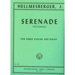 International Music Company Hellmesberger, Joseph: Serenade (Siciliano) for three violins & piano