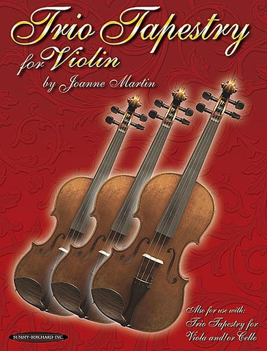 Martin, Joanne: Trio Tapestry (3 violins)