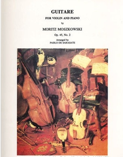 LudwigMasters Moszkowski, Moritz (Sarasate): Guitare Op45#2 (violin & piano)