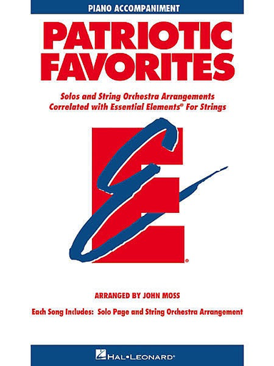 HAL LEONARD Moss, John: Patriotic Favorites Solos & String Orchestra Arrangements (violin)