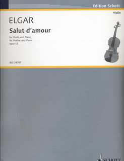 HAL LEONARD Elgar, E.: Salut D'Amour, Op.12, No.3 (violin and piano)