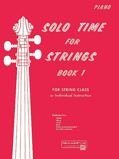 Alfred Music Etling, F.R.: Solo Time for Strings, Bk.1 (piano accompaniment)
