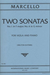 International Music Company Marcello, Benedetto: Viola Sonatas #1 in F major & #4 in G minor (viola & piano)