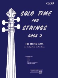 Alfred Music Etling, F.R.: Solo Time for Strings, Bk.2 (piano accompaniment)