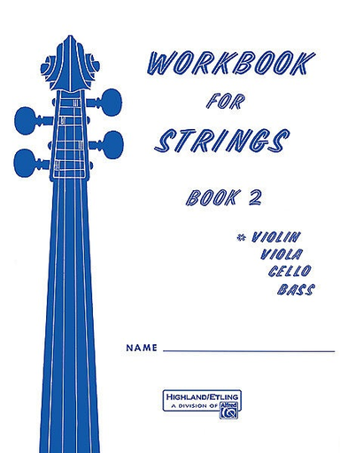 Alfred Music Etling, F.R.: Workbook for Strings, Book 2 (violin)