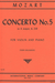International Music Company Mozart, W.A. (Galamian): Concerto No. 5 in A K. 219 (violin & piano) IMC
