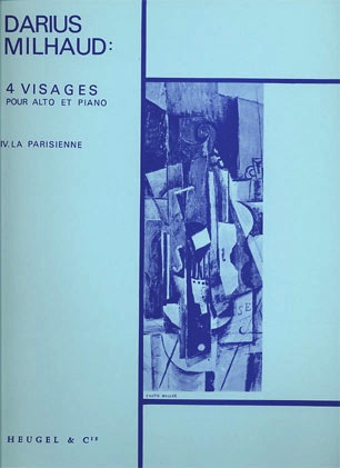 Milhaud, Darius: 4 Visages-La Parisienne (Viola and Piano)