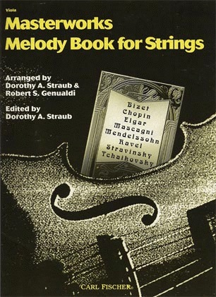 Carl Fischer Straub: Masterworks Melody Book (viola)