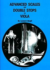 HAL LEONARD Mogill, Leonard: Advanced Scales and Double Stops for Viola