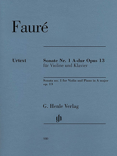 HAL LEONARD Faure, G. (Kolb, ed.): Sonata No.1 in A major, Op. 13, urtext (violin and piano)