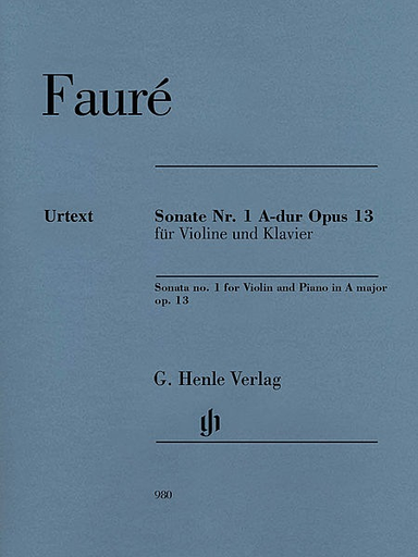 HAL LEONARD Faure, G. (Kolb, ed.): Sonata No.1 in A major, Op. 13, urtext (violin and piano)