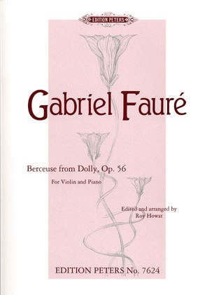 Faure, Gabriel: Berceuse from Dolly Op.56 (violin & piano)