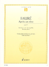 HAL LEONARD Faure, Gabriel: Apres un Reve, Op. 7 No. 1 (violin & piano)