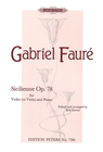 C.F. Peters Faure, Gabriel: Sicilienne Op.78 (violin & piano)  PETERS