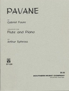 Southern Music Company Faure, Gabriel: Pavane (flute & piano)(violin & piano)