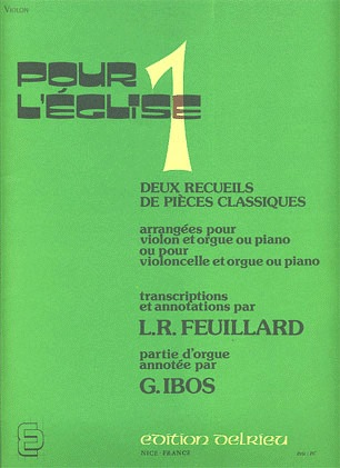 Feuillard, L.R.: Pour l'eglise 1A (violin & piano)