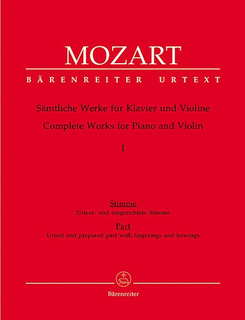 Barenreiter Mozart, W.A. (Reeser): Complete Works for Violin and Piano, Volume 1 (Early Sonatas 1764-1779) Barenreiter