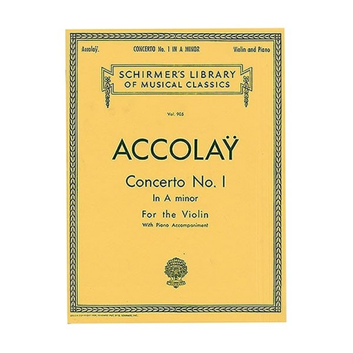 HAL LEONARD Accolay (Schill): Concerto No. 1 in A minor (violin & piano) Schirmer