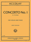 International Music Company Accolay, J.B. (Gingold): Concerto No.1 in A minor (Violin & Piano) IMC