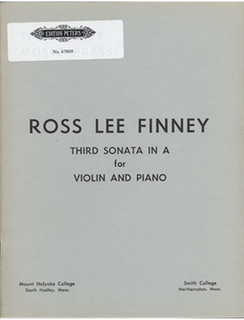 Finney, Ross Lee: Violin Sonata No. 3 in A (violin & piano)