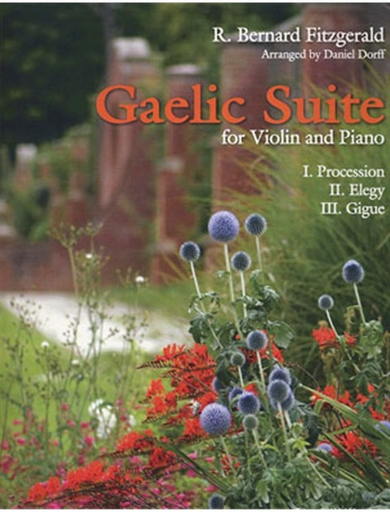 Carl Fischer Fitzgerald, R. Bernard (Dorf): Gaelic Suite (violin & piano)