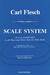 Carl Fischer Flesch (Rostal): Scale System (violin) Carl Fischer