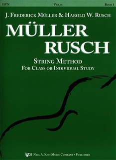 Muller, J.F. & Rusch, H.W.: String Method, Bk.1 (violin)