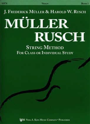 Muller, J.F. & Rusch, H.W.: String Method, Bk.1 (violin)