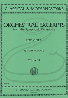 International Music Company Orchestral Excerpts: Volume II for viola solo