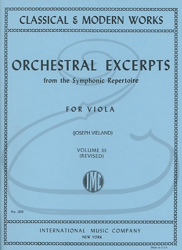 International Music Company Vieland: Orchestral Excerpts from the Symphonic Repertoire for Viola, Vol.3 - REVISED (viola) International