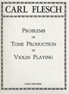 Carl Fischer Flesch, Carl: Problems of Tone Production in Violin Playing OLD EDITION