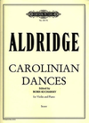 Aldridge, Robert L. (Kucharsky): Carolinian Dances (violin & piano)