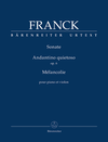 Barenreiter Franck, C.: Sonate, Andantino quietoso Op.6, Melancolie (violin and piano) Barenreiter