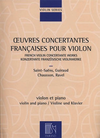 HAL LEONARD French Violin Concert Works-Oeuvres Concertantes Francaises (violin & piano)